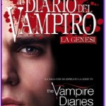 Il diario del Vampiro – La genesi