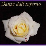 Danze dall’inferno