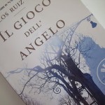 Le frasi più belle de “Il gioco dell’angelo” di Carlos Ruiz Zafòn