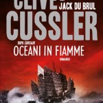 A novembre “Oceani in fiamme” di Clive Cussler