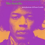 “Jimi Hendrix. Mio Fratello”, la biografia scritta da Leon Hendrix