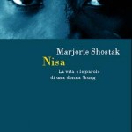 “Nisa. La vita e le parole di una donna !Kung” di Marjorie Shostak