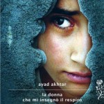 “La donna che mi insegnò il respiro” di Ayad Akhtar