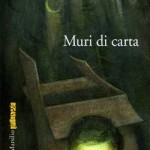 “Muri di carta” di John Ajvide Lindqvist