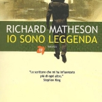 “Io sono leggenda” di Richard Matheson