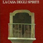 25 % di sconto: “La casa degli spiriti” di Isabelle Allende 