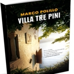 “Villa tre pini” di Marco Polillo