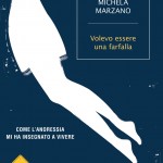 Libreria Universitaria: Sconti del 25%, “Volevo essere una farfalla”di Michela Marzano