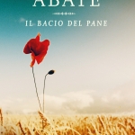 “Il bacio del pane” di Carmine Abate