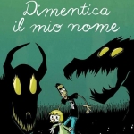 “Dimentica il mio nome” di Zerocalcare