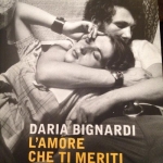 “L’amore che ti meriti” di Daria Bignardi