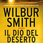 “Il Dio del deserto” di Wilbur Smith