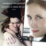 “ Nessuno si salva da solo ” di Margaret Mazzantini